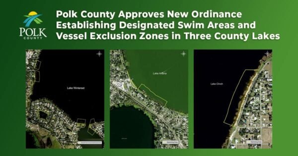 Polk County Approves Ordinance for Designated Swim Areas and Vessel Exclusion Zones in Winter Haven’s Lake Winterset and Auburndale’s Lakes Clinch and Ariana